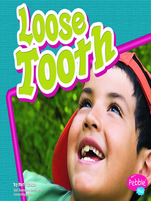 Title details for Loose Tooth by Mari Schuh - Available